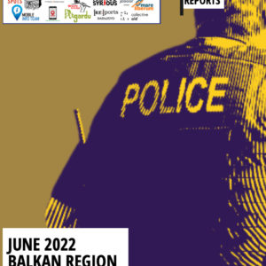 Balkan Regional Report – June 2022